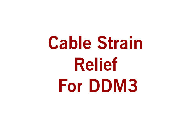 Cable Strain Relief for Marcrist DDM3 110V machines